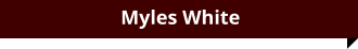 Myles White